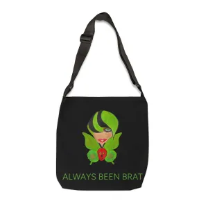 'ALWAYS BEEN BRAT" - Tote Bag