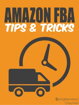 BangReviewzChannel Amazon FBA Tips and Tricks ( FREE DOWNLOAD )