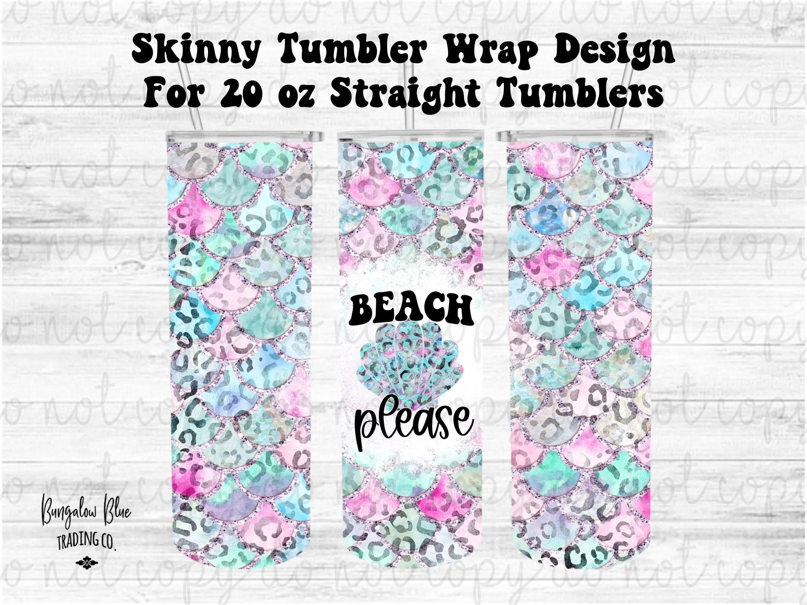 Beach Please Leopard Mermaid 20 oz Skinny Tumbler Wrap Digital Download