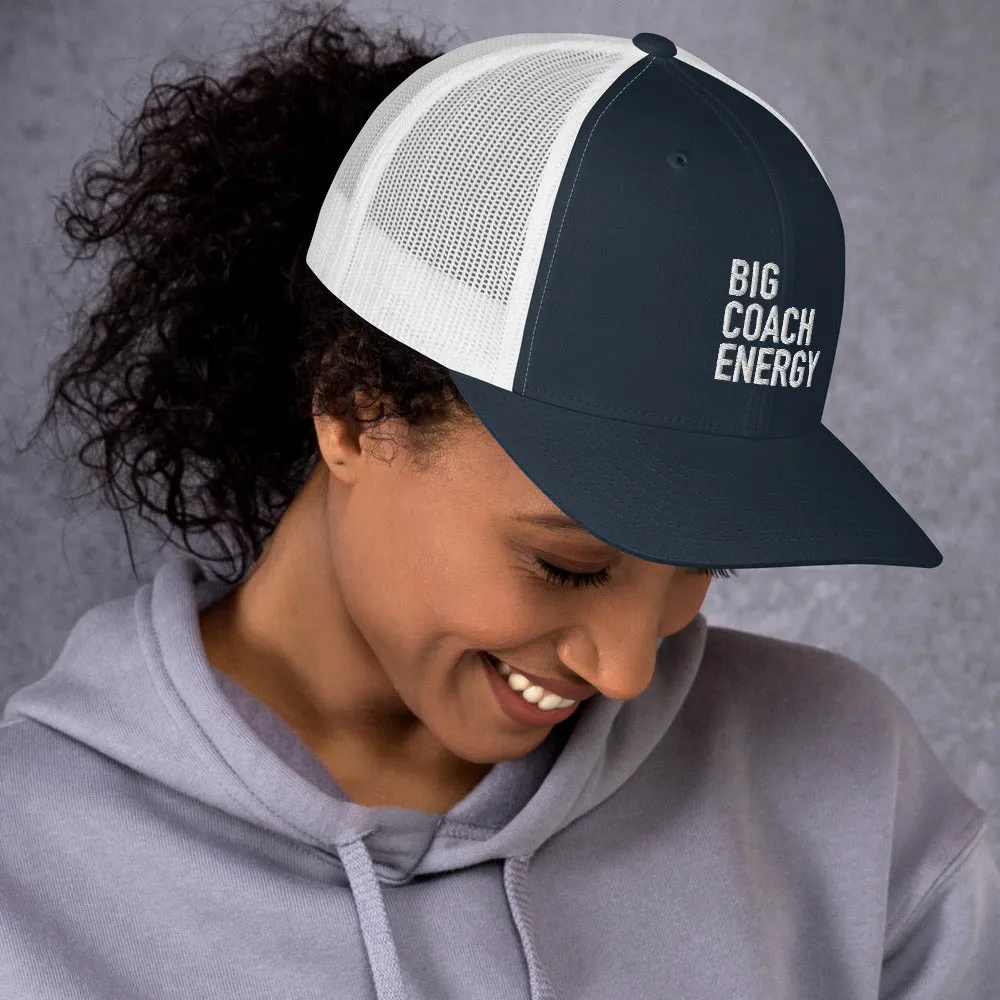 Big Coach Energy | Trucker Cap