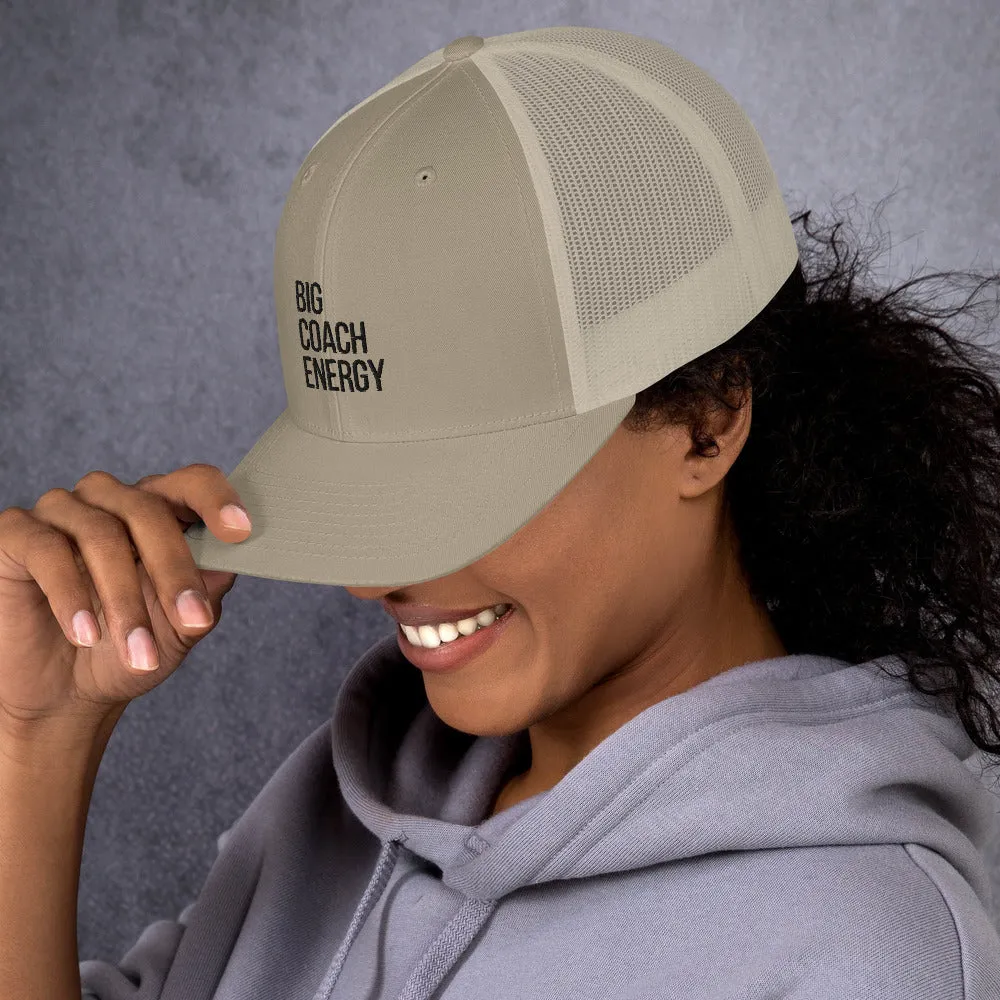 Big Coach Energy | Trucker Cap