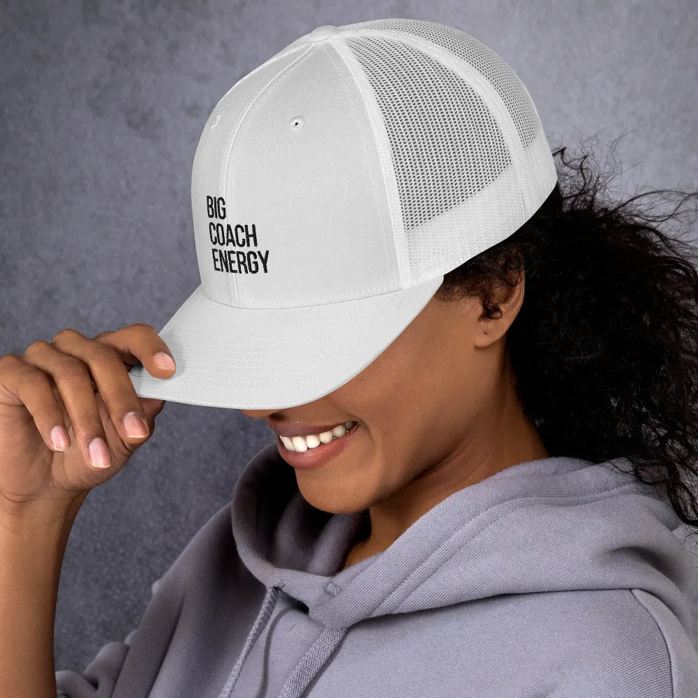 Big Coach Energy | Trucker Cap
