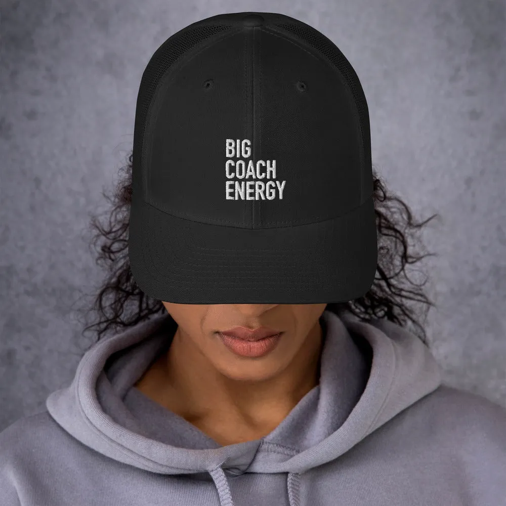 Big Coach Energy | Trucker Cap