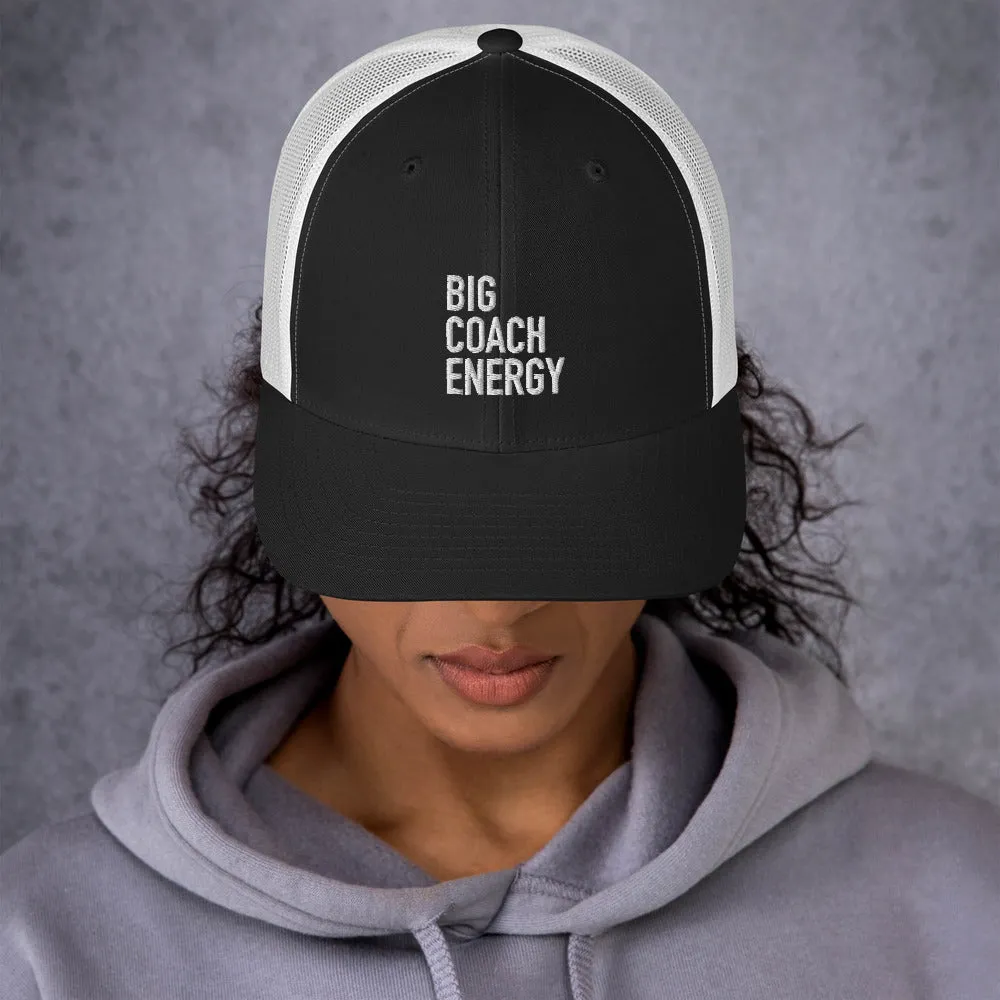 Big Coach Energy | Trucker Cap