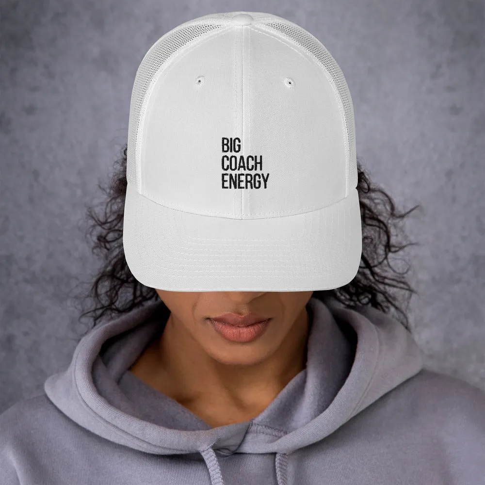 Big Coach Energy | Trucker Cap