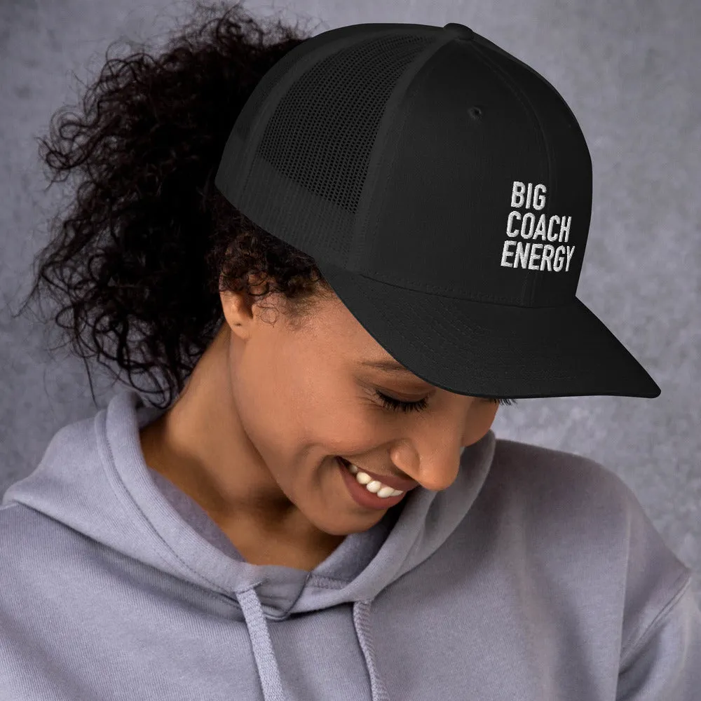 Big Coach Energy | Trucker Cap