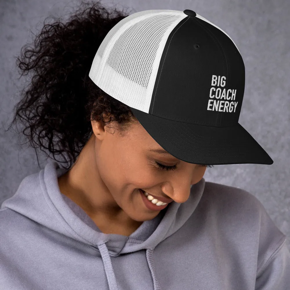 Big Coach Energy | Trucker Cap