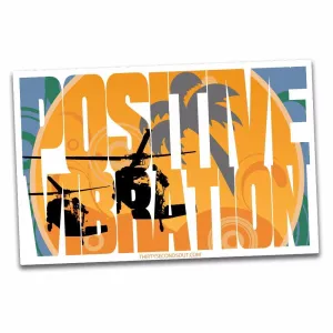 BLACKHAWK POSITIVE VIBRATION STICKER