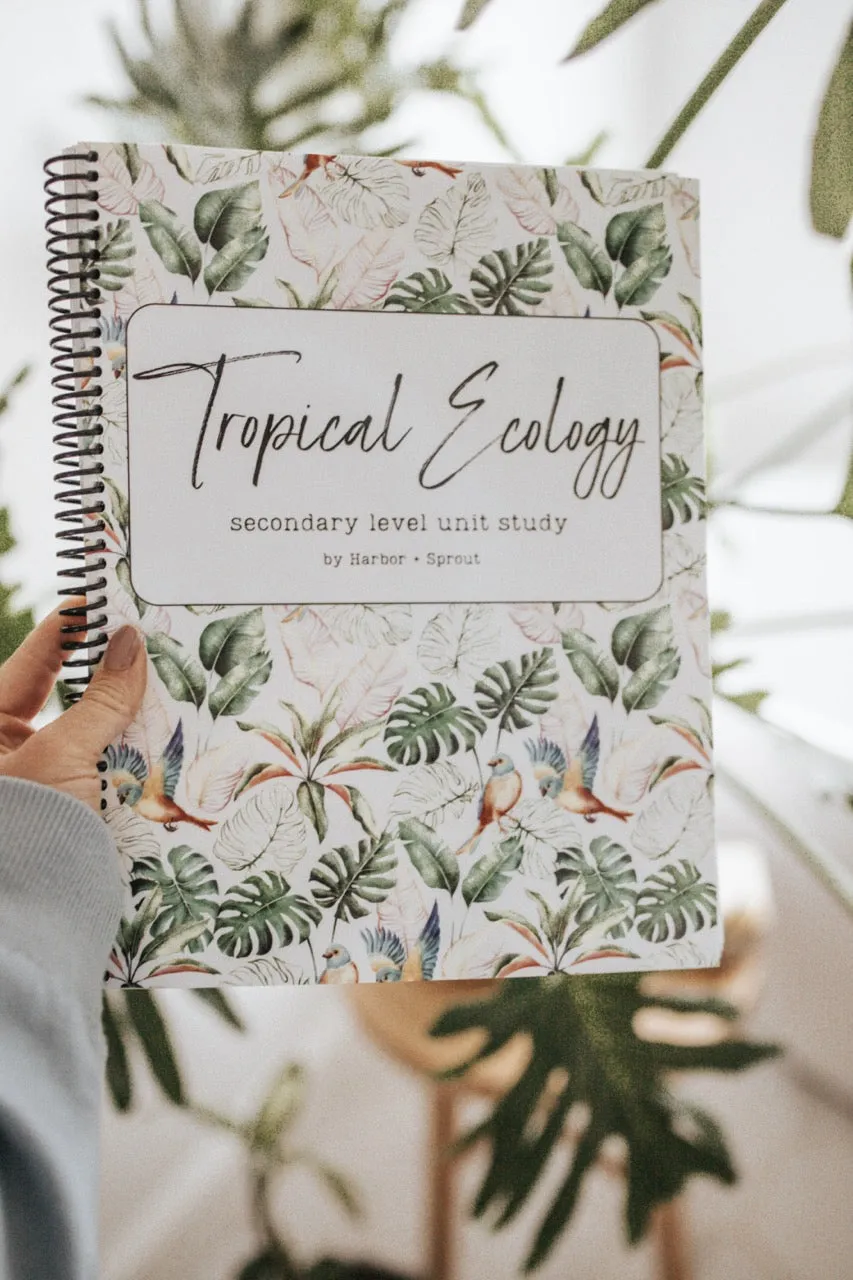 DIGITAL Tropical Ecology Secondary Level Unit Study
