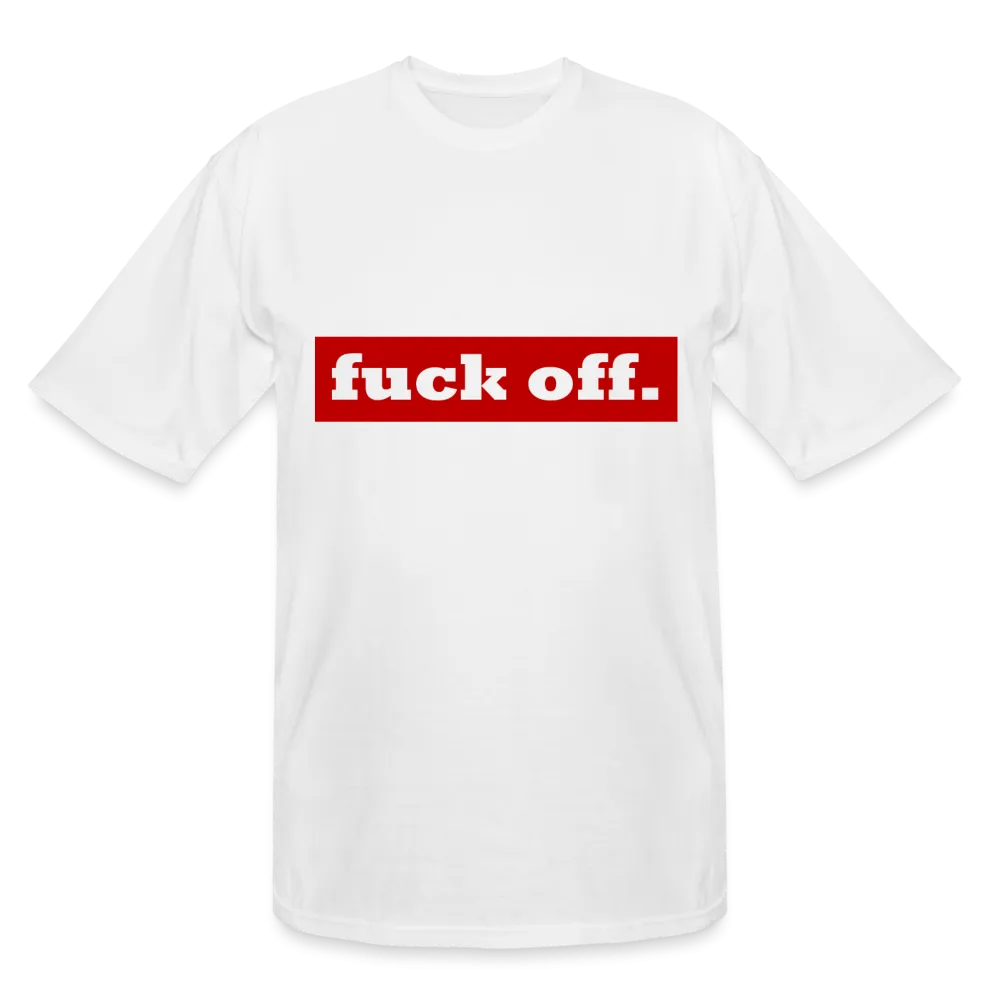 F*ck Off Tee (tall sizes up to 3XL)