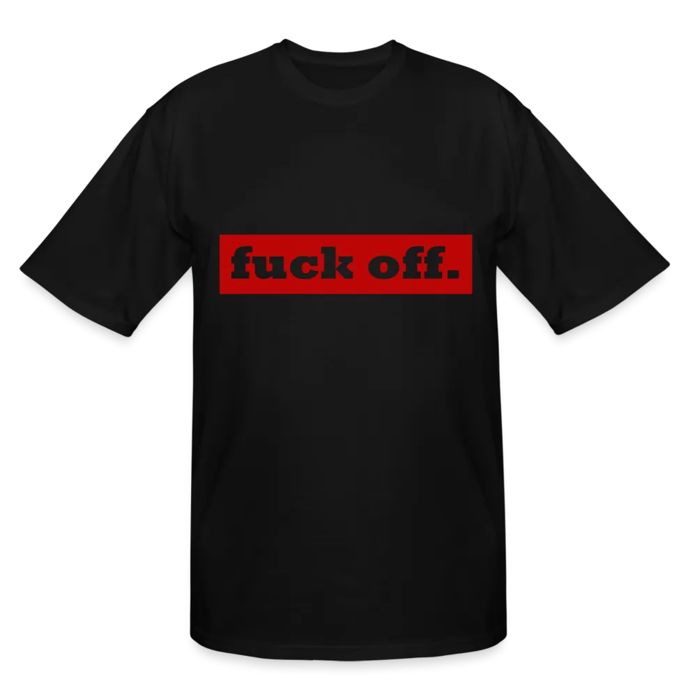 F*ck Off Tee (tall sizes up to 3XL)