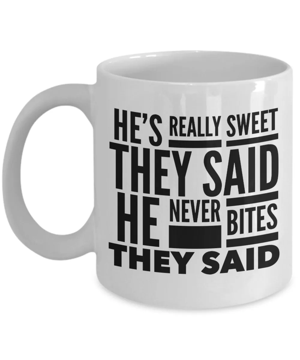 Funny Vet Tech Gifts Veterinarian Mug Veterinary Medicine Graduation Veterinary Assistant He Never Bites They Said Mug Coffee Cup