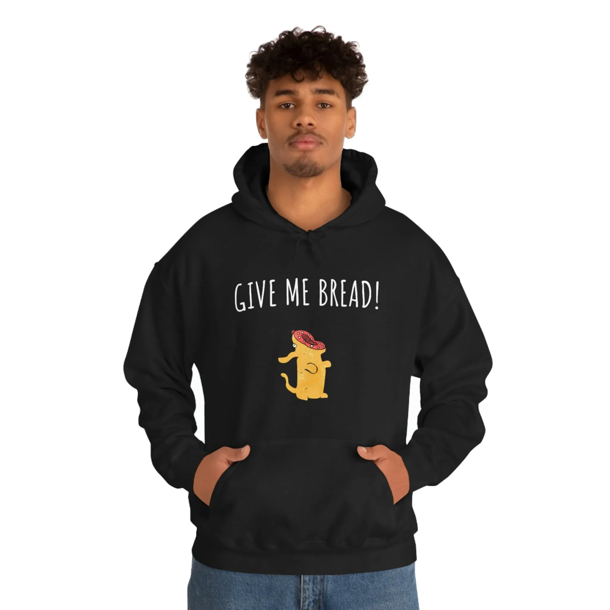 'Give Me Bread' Unisex Hoodie