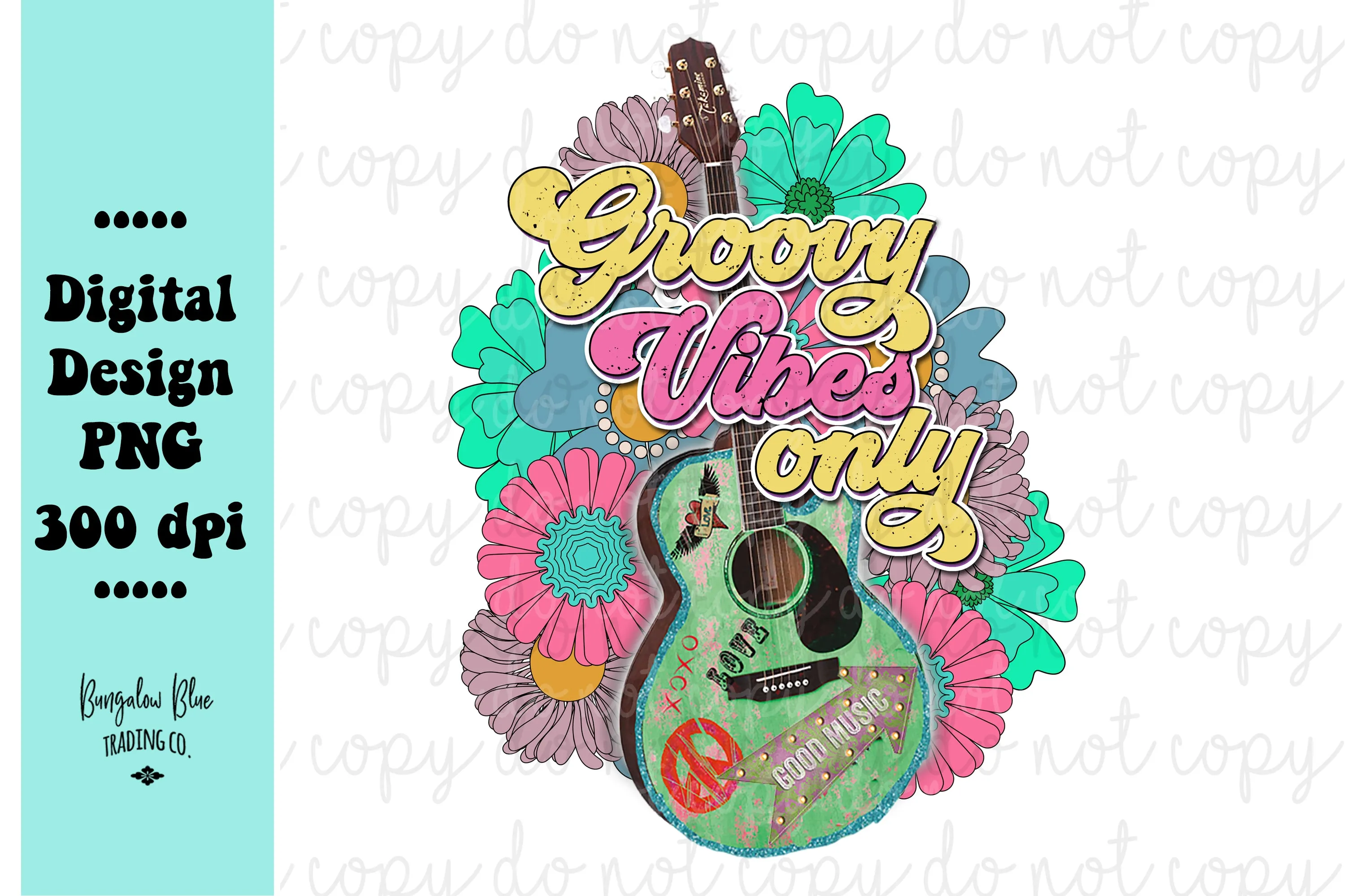 Groovy Vibes Only Hippie Guitar Digital Download