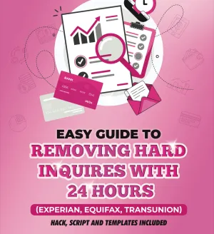 Hard Inquiries Removal Guide