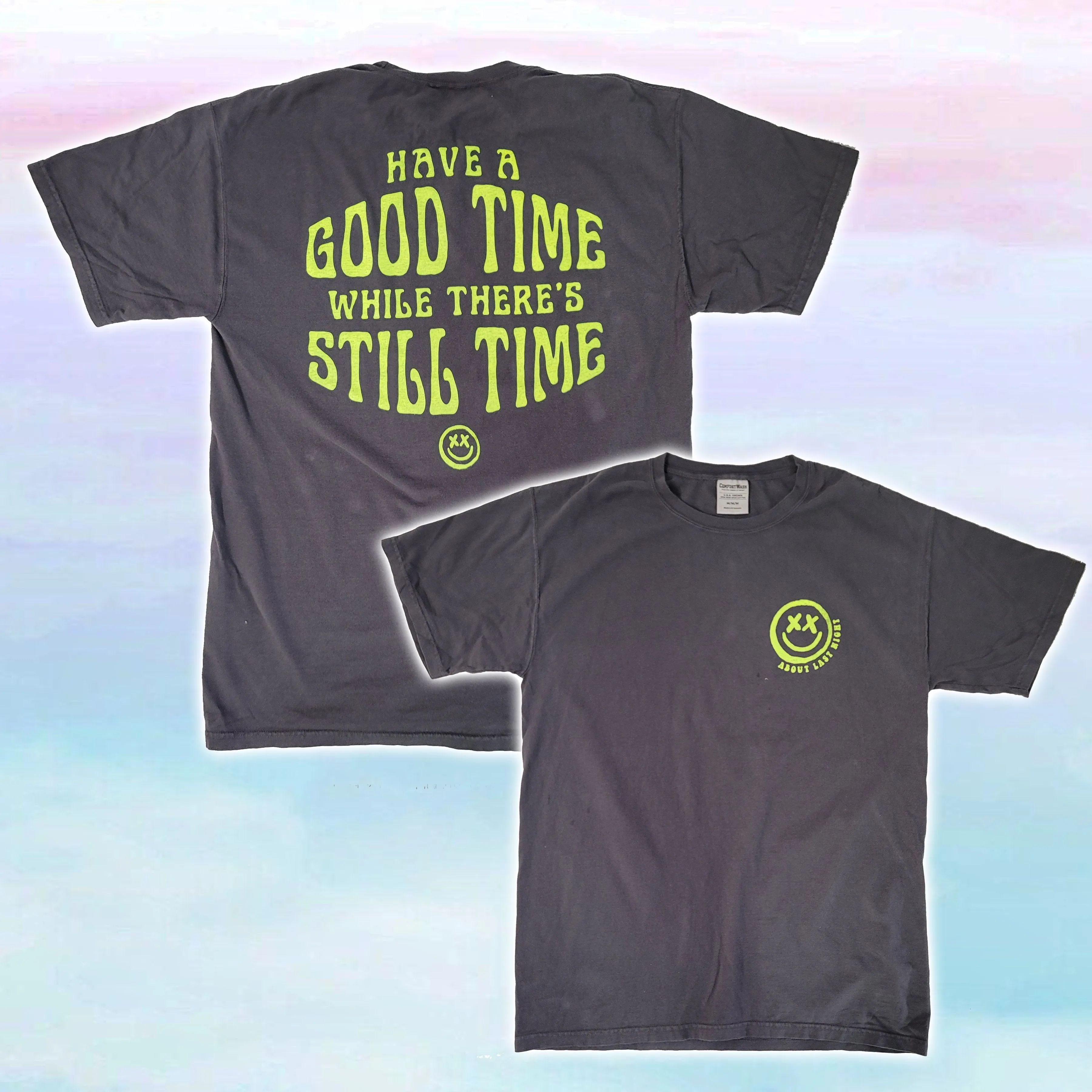 Have a Good Time