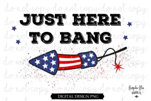 Here To 4th of July Digital Download
