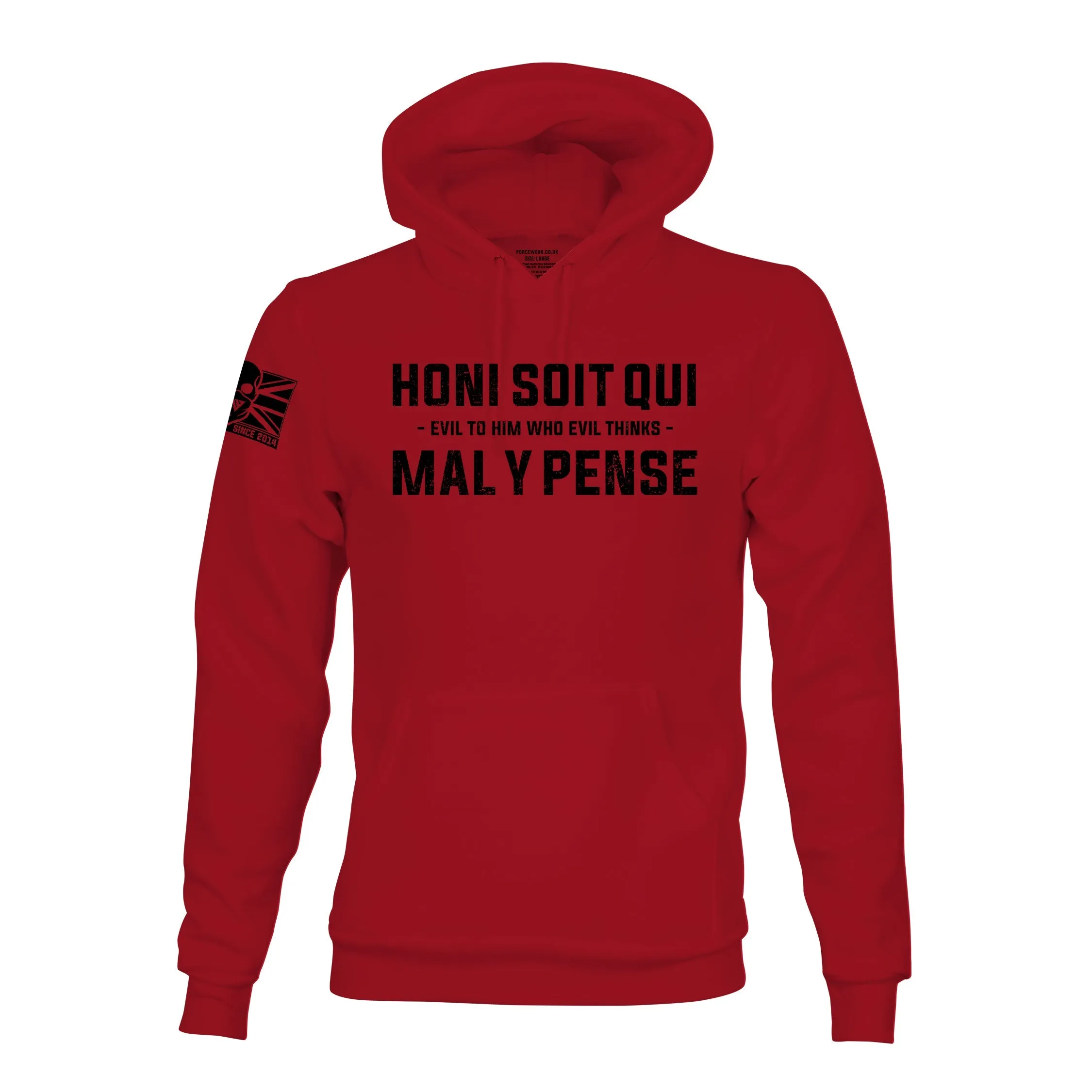 HONI SOIT QUI MAL Y PENSE HOODIE
