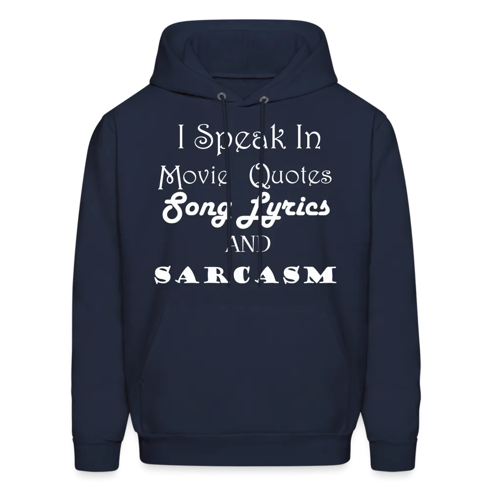 I Speak Hoodie (Up to 5xl)