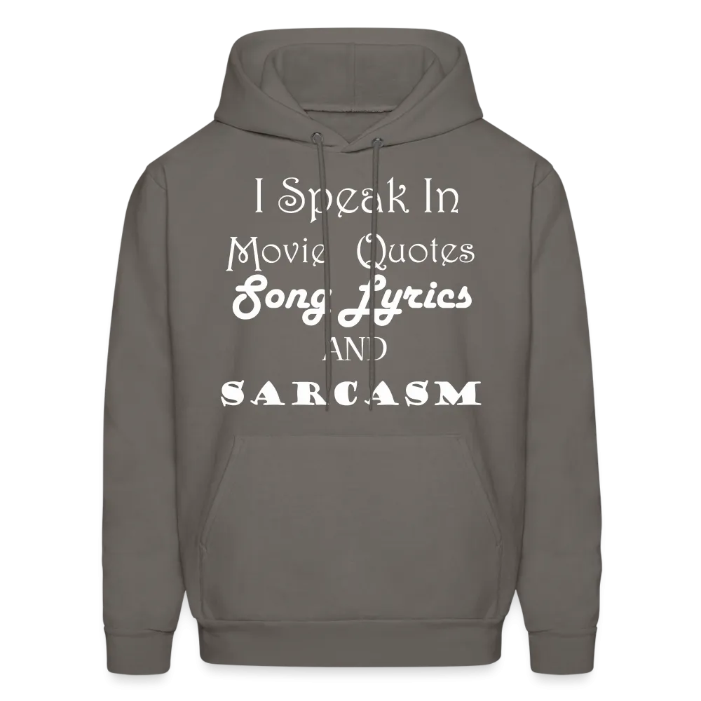 I Speak Hoodie (Up to 5xl)