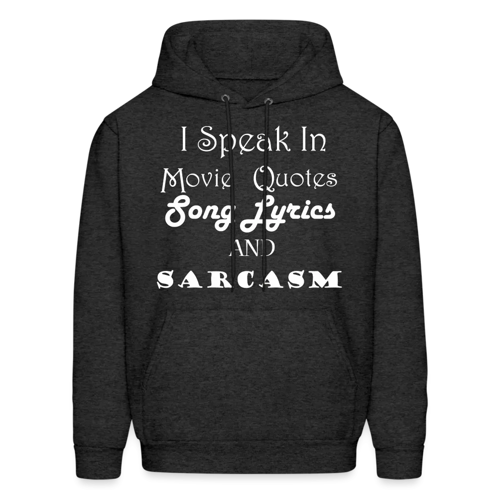 I Speak Hoodie (Up to 5xl)