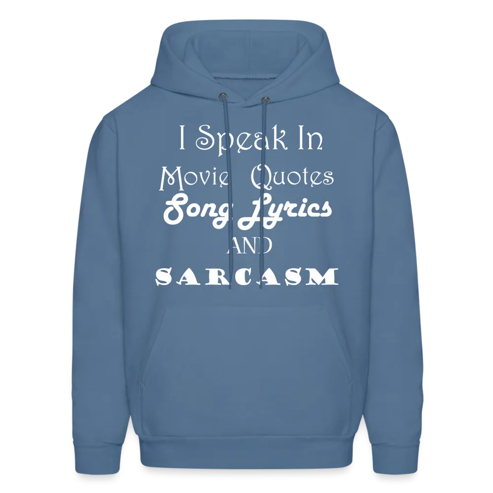 I Speak Hoodie (Up to 5xl)
