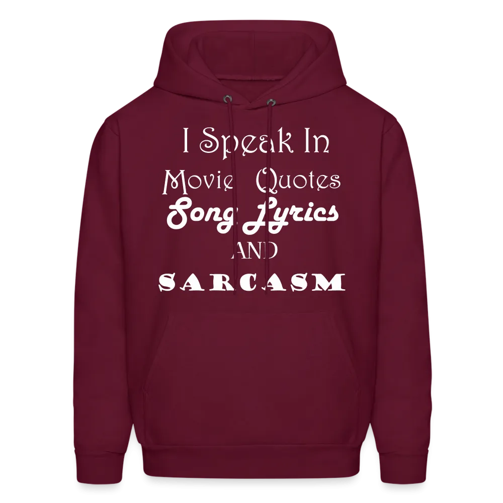 I Speak Hoodie (Up to 5xl)