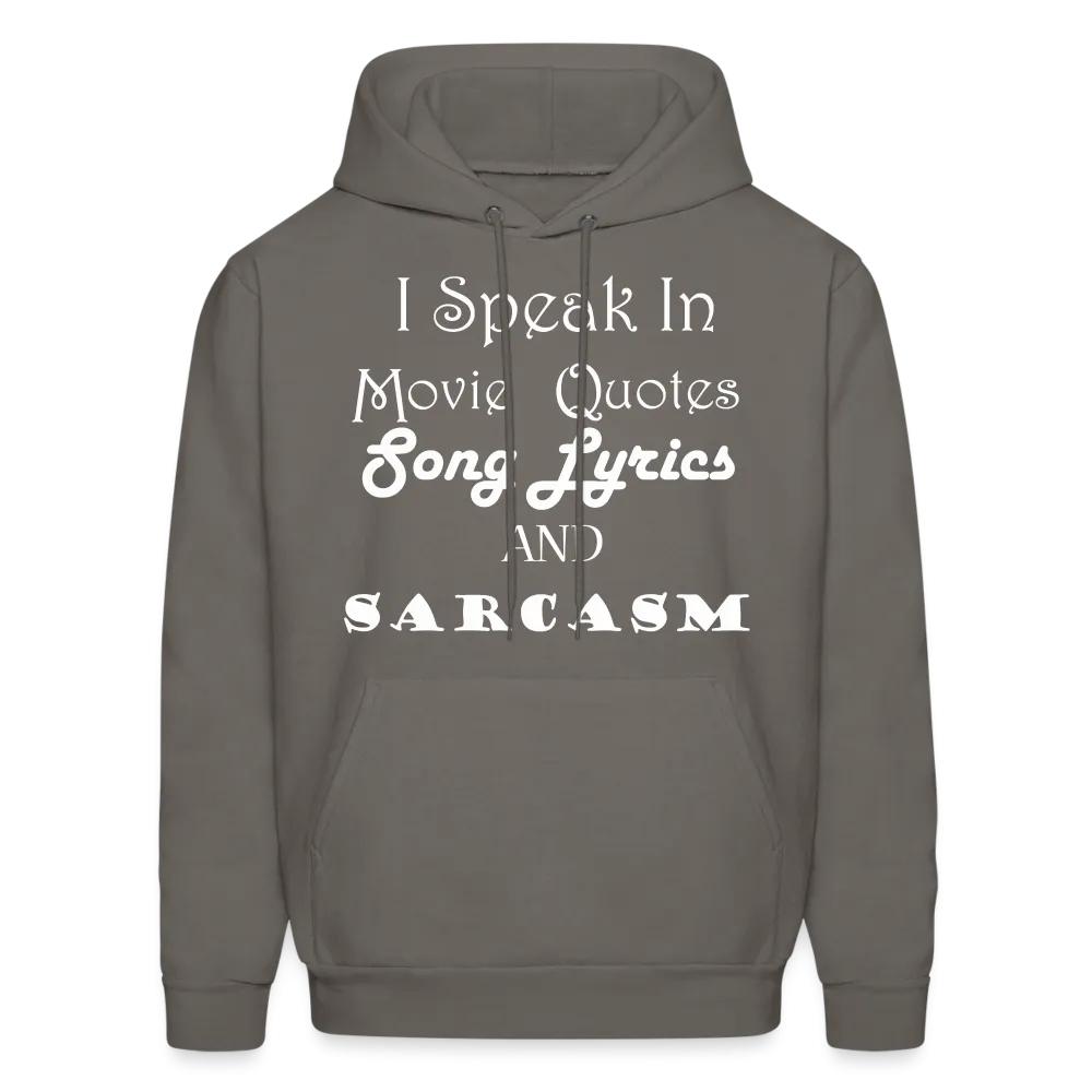 I Speak Hoodie (Up to 5xl)