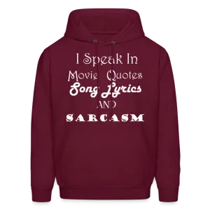 I Speak Hoodie (Up to 5xl)