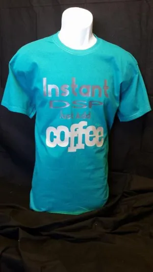 Instant DSP just add Coffee