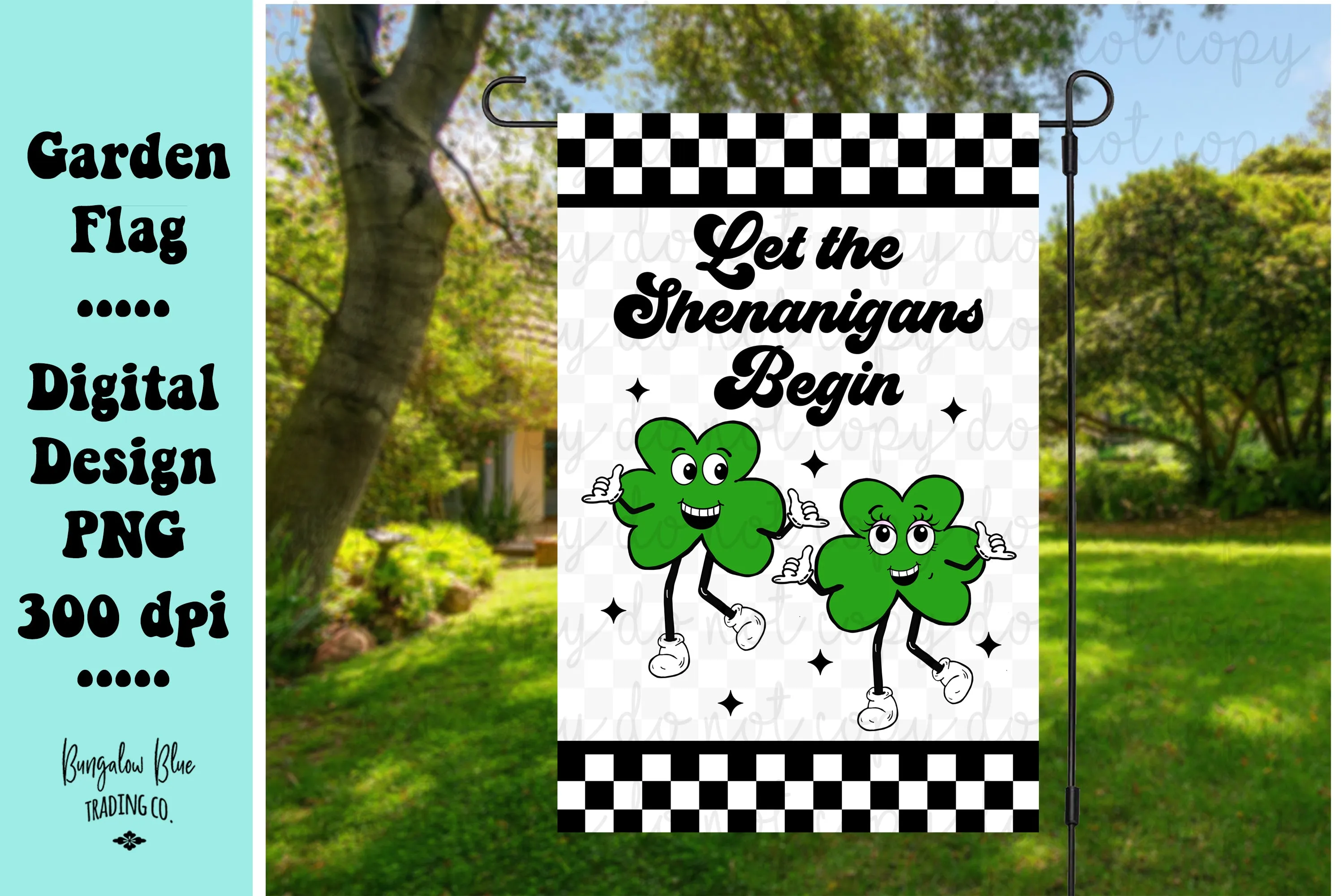 Let The Shenanigans Begin Garden Flag Digital Download