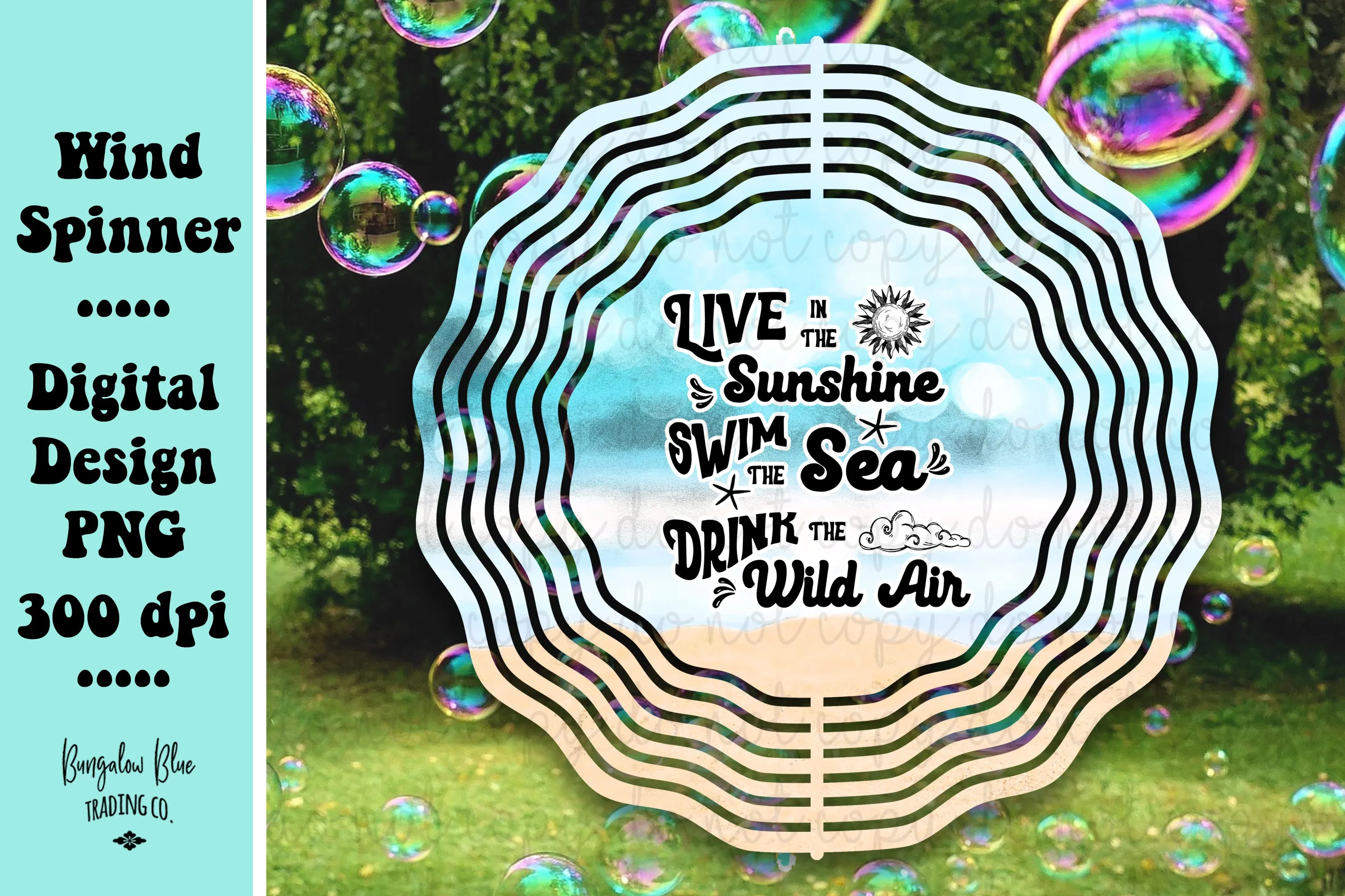 Live In The Sunshine Wind Spinner Digital Download