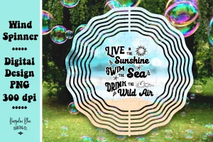 Live In The Sunshine Wind Spinner Digital Download