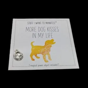 Manifestation Card & Tokens More Dog Kisses