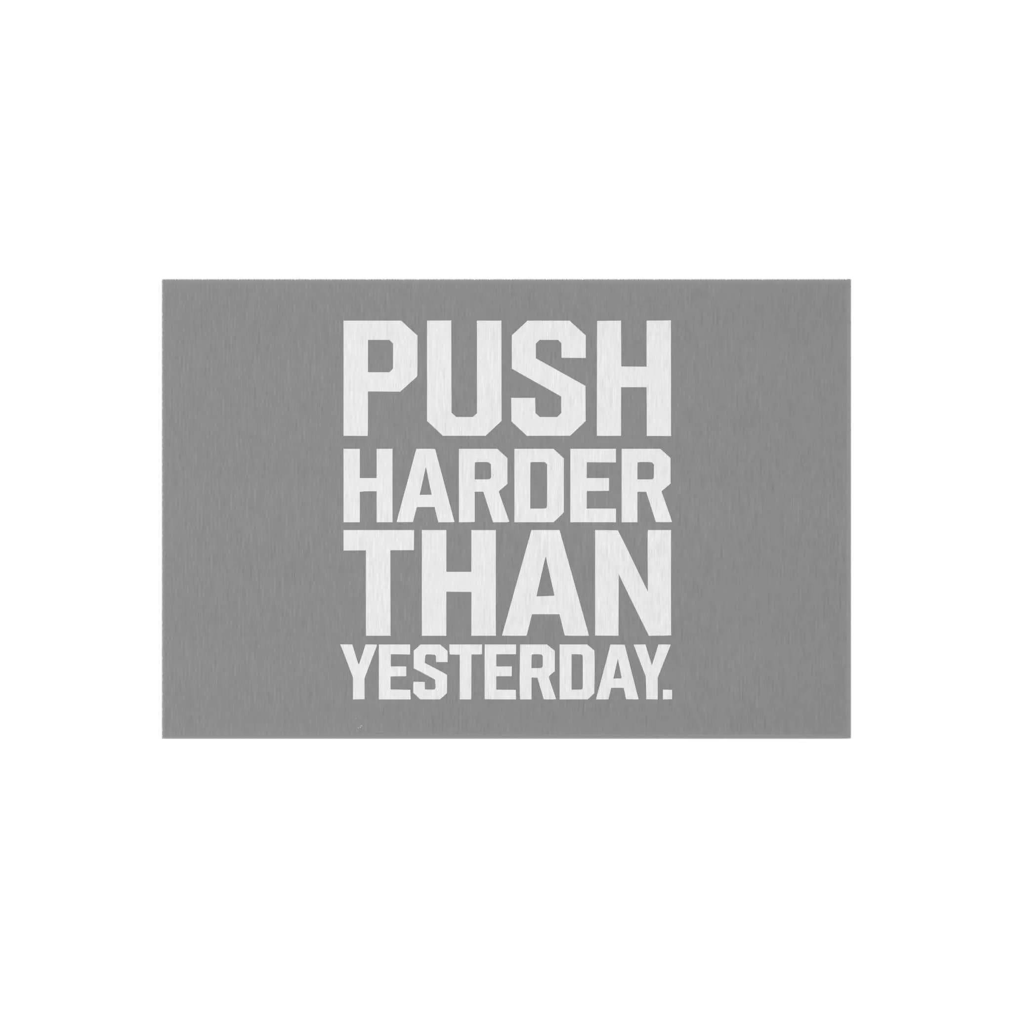 Motivational Outdoor Rug - Push Harder Than Yesterday