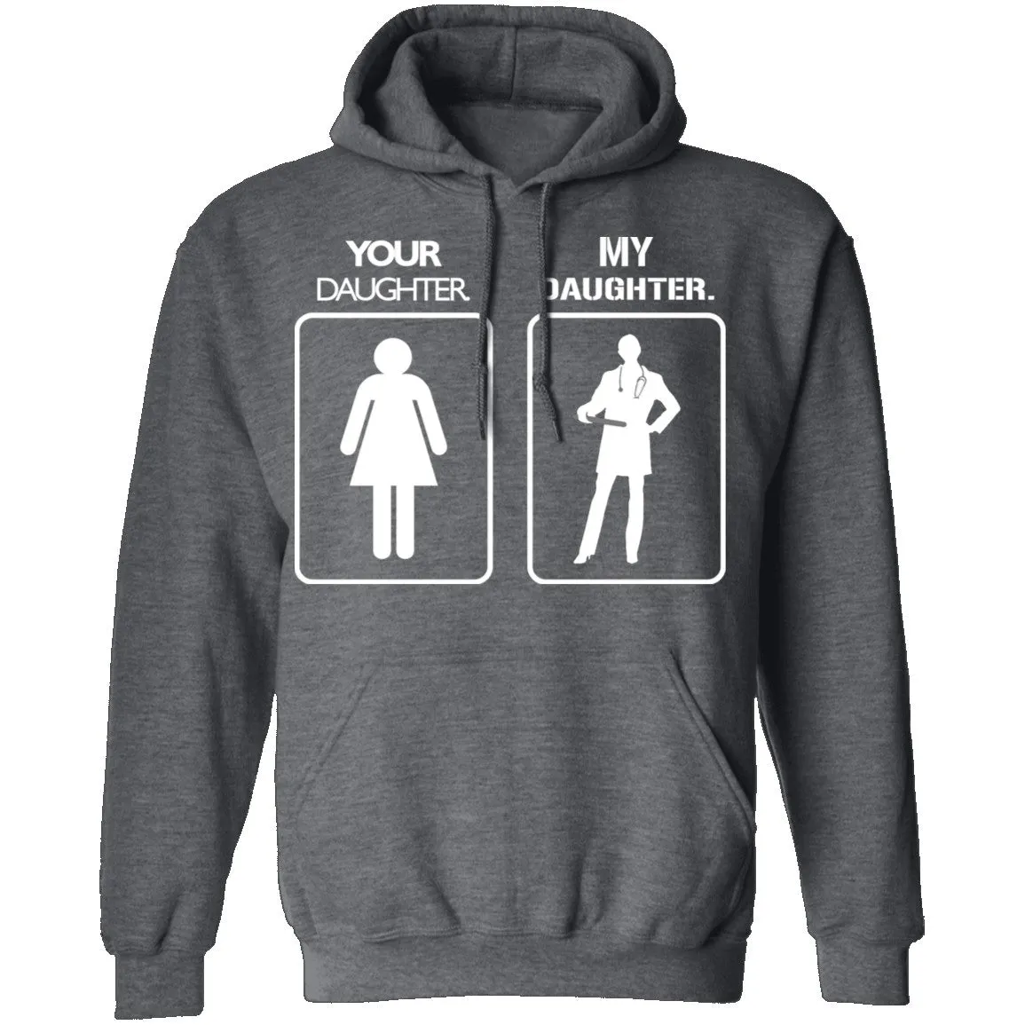 My Daughter Your Daughter T-Shirt
