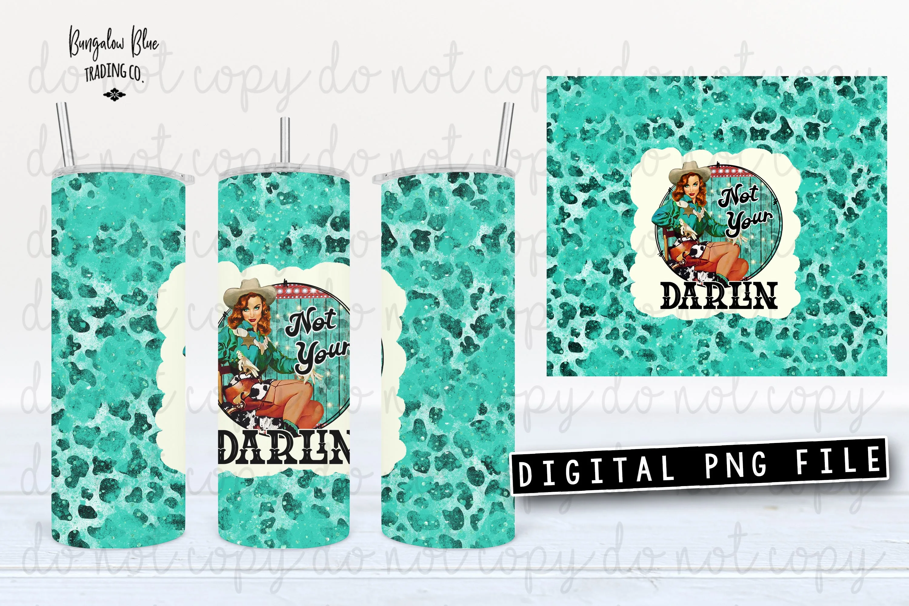 Not Your Darlin Retro Cowgirl 20 oz Skinny Tumbler Seamless Design Wrap Digital Download