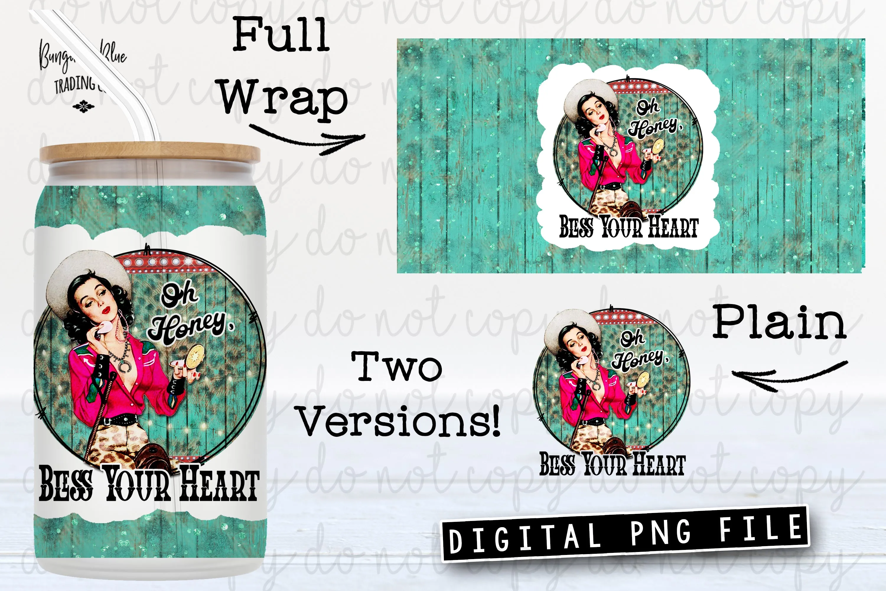 Oh Honey Bless Your Heart Cowgirl Glass Can Tumbler Wrap Digital Download