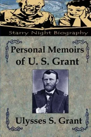 Personal Memoirs of U. S. Grant