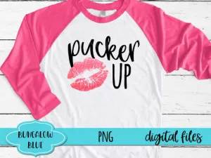 Pucker Up Valentine Digital Download