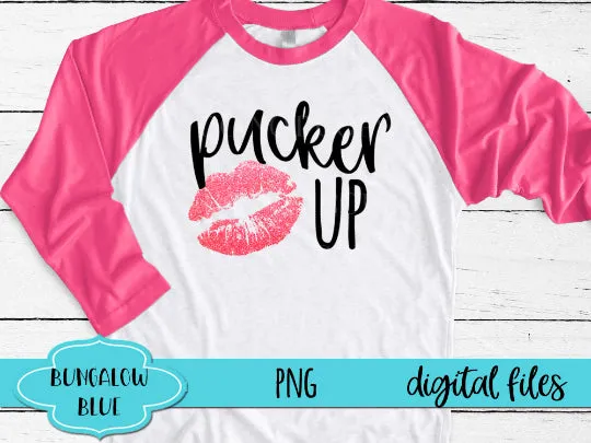 Pucker Up Valentine Digital Download