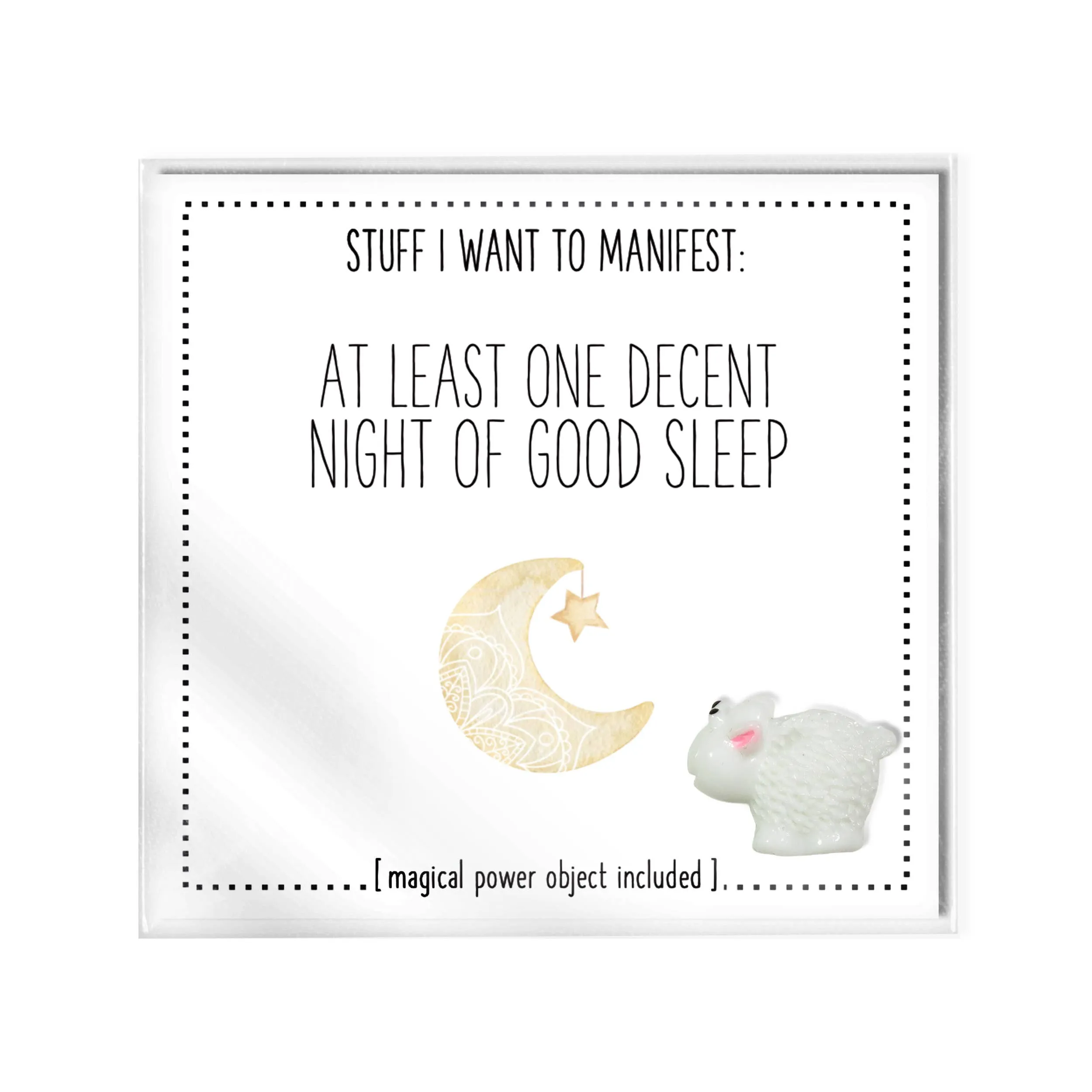 "At Least One Decent Night Sleep" Manifestation