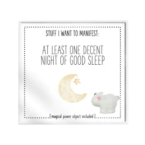 "At Least One Decent Night Sleep" Manifestation