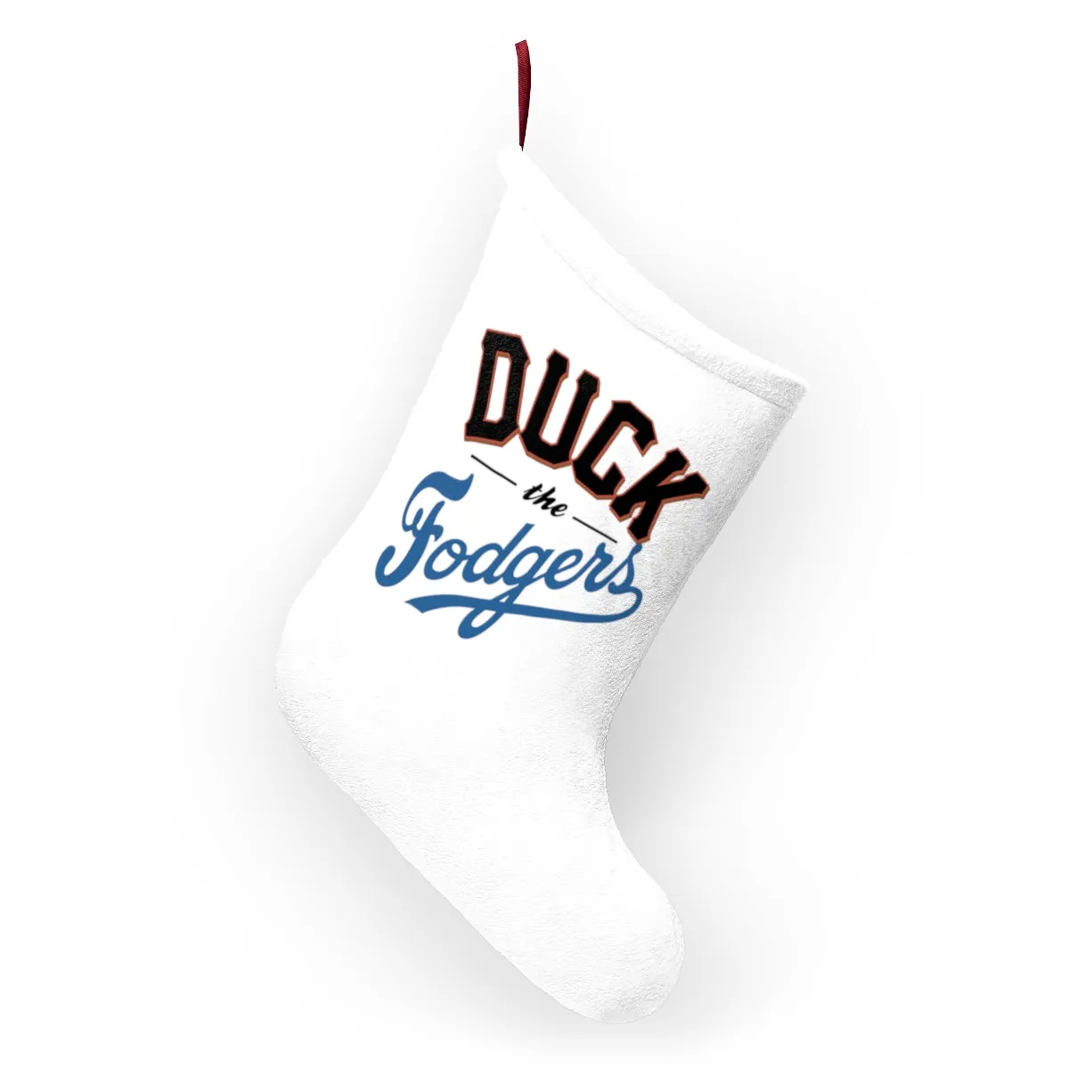 "Duck the Fodgers" Christmas Stockings