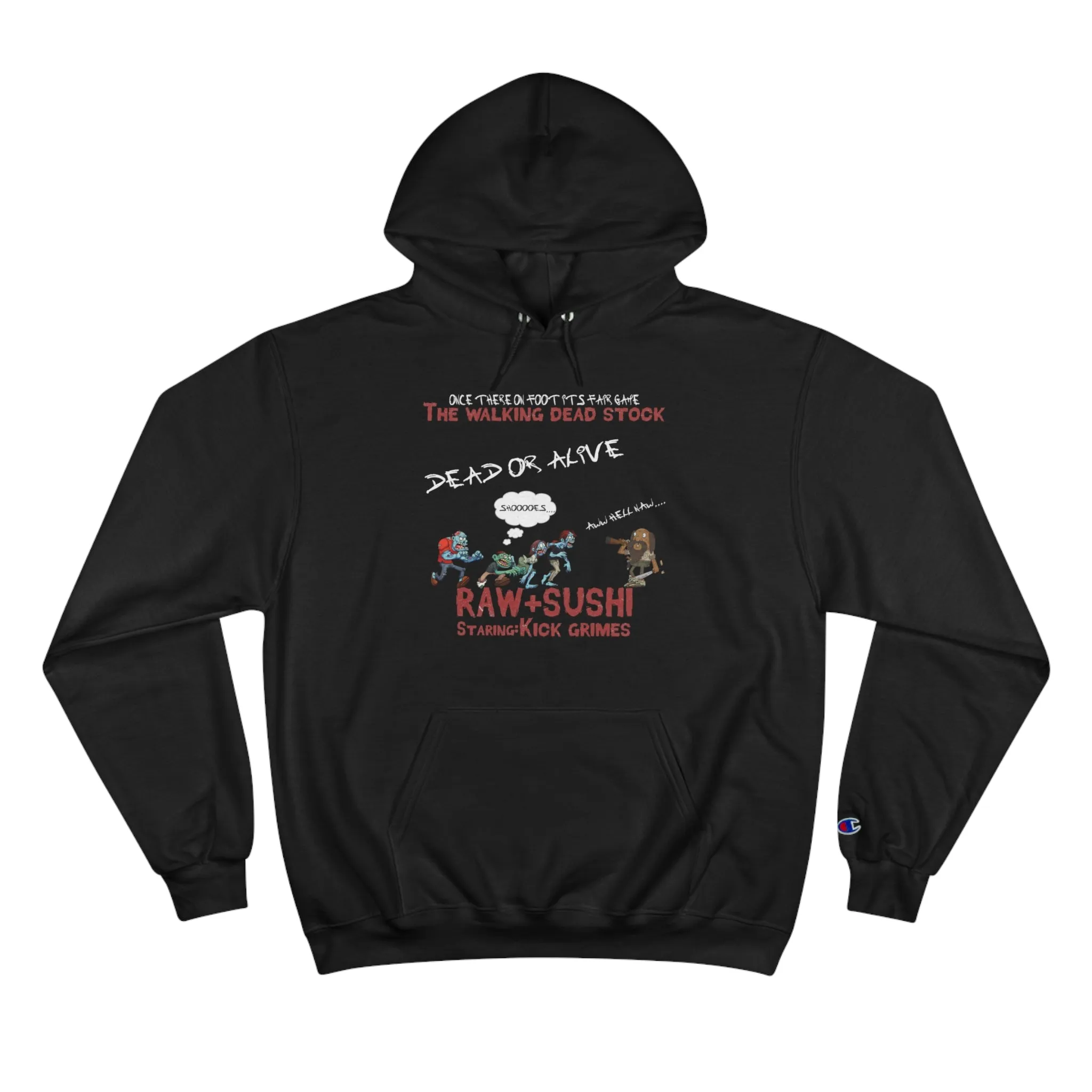 Raw Sushi x Champion "the walking deadstock"