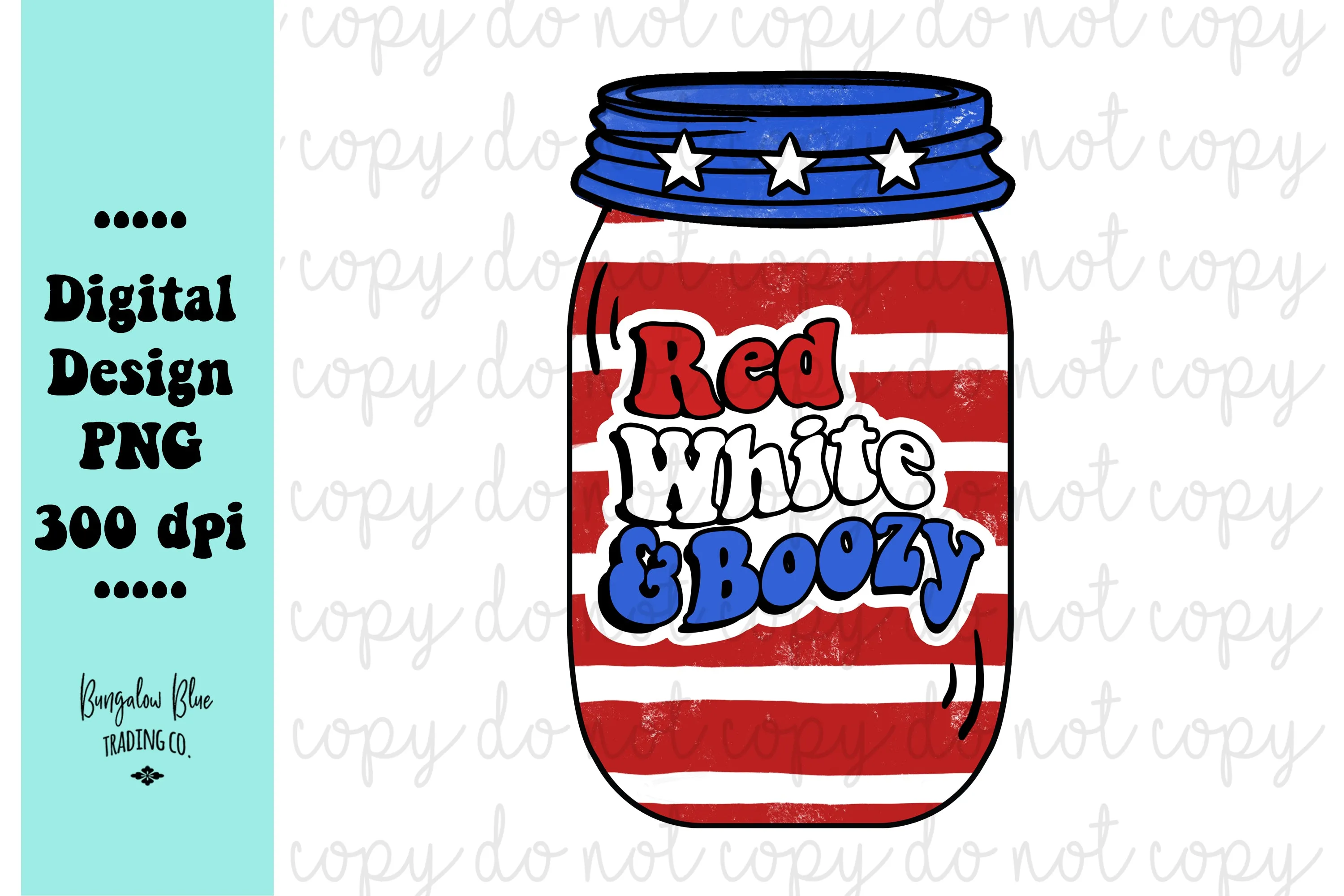 Red White & Boozy Jar  4th of July Digital Download