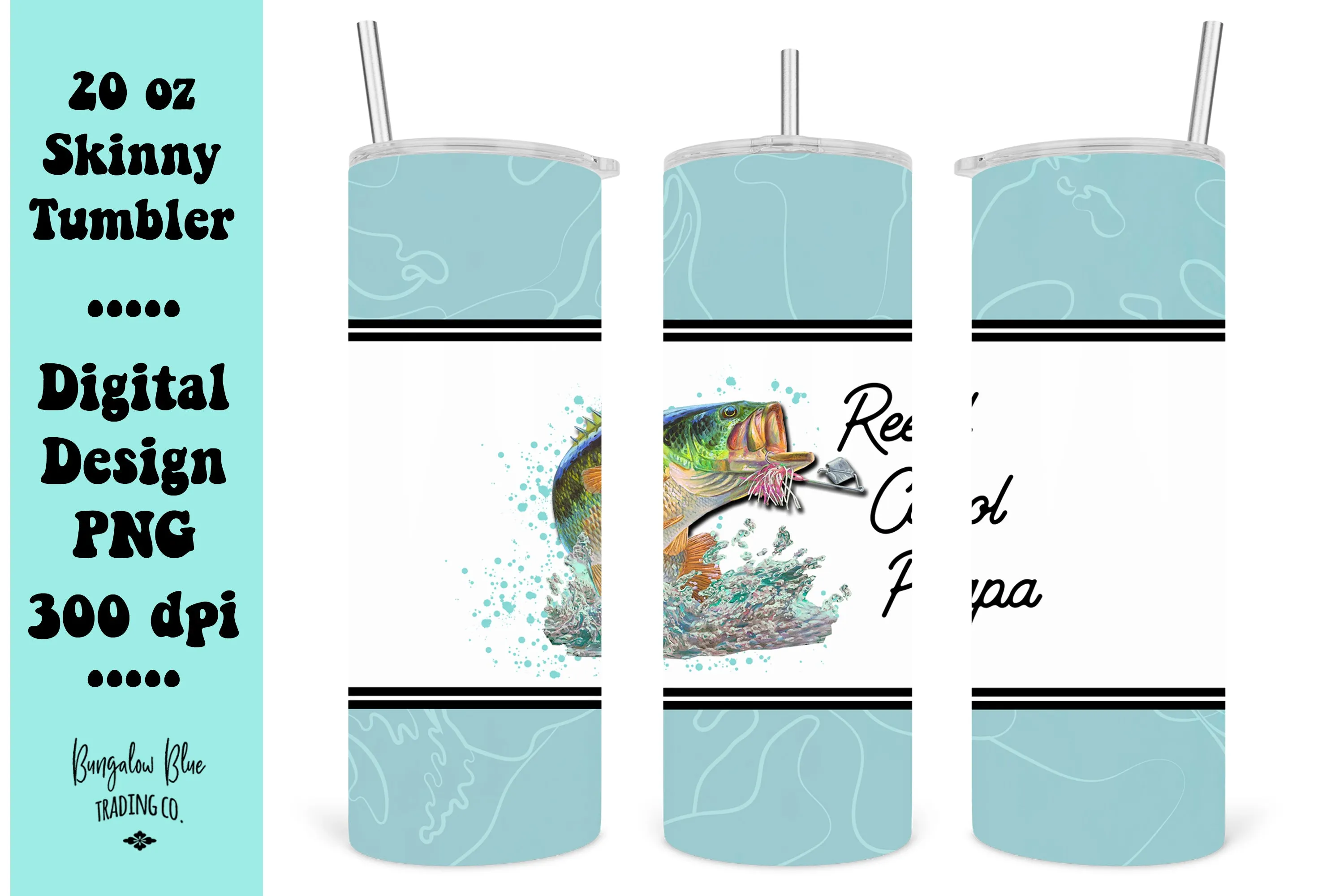 Reel Cool Papa 20 oz Skinny Tumbler Wrap Digital Download