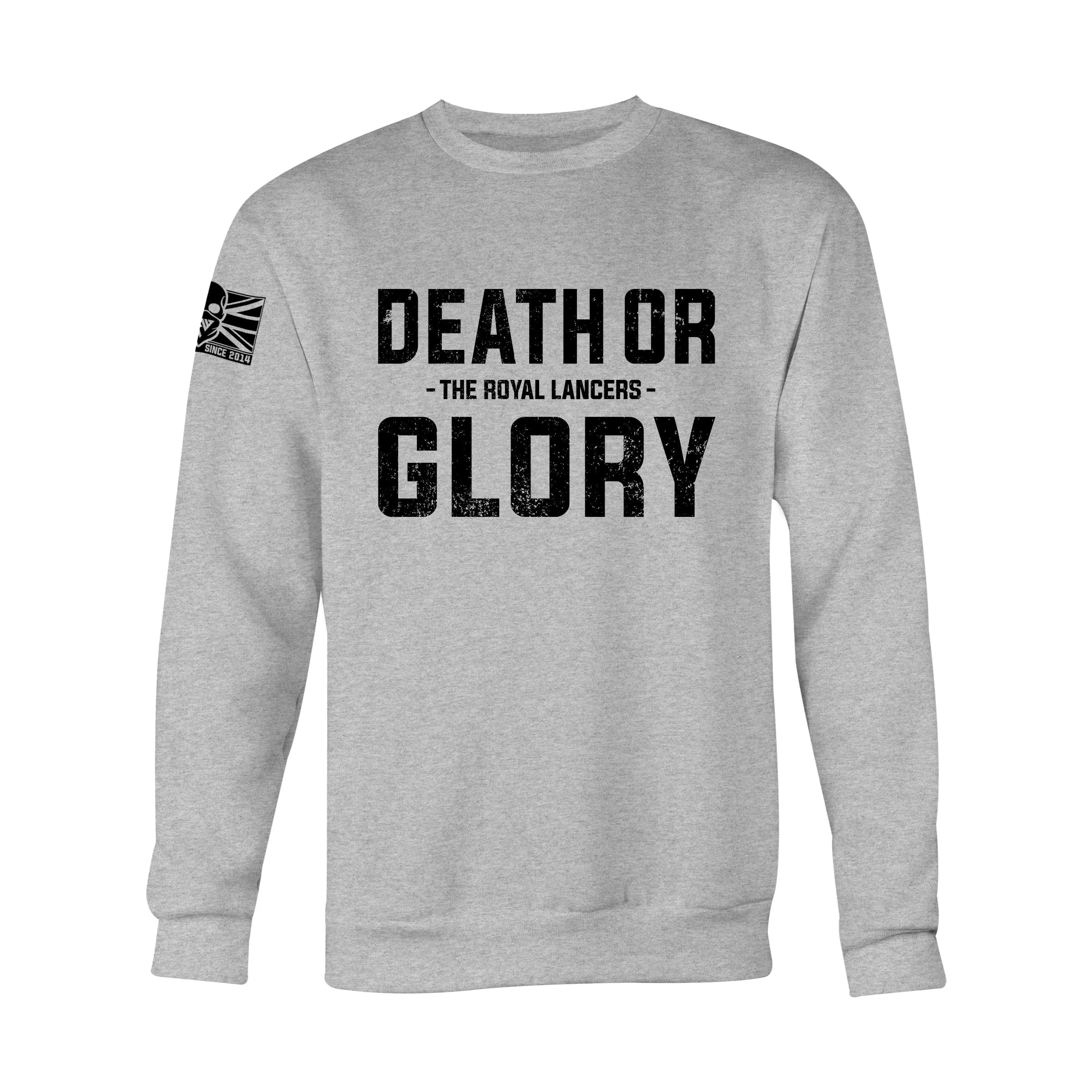 ROYAL LANCERS MOTTO (DEATH OR GLORY) SWEAT