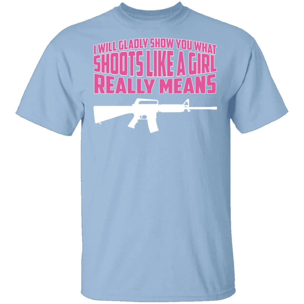 Shoot Like a Girl T-Shirt