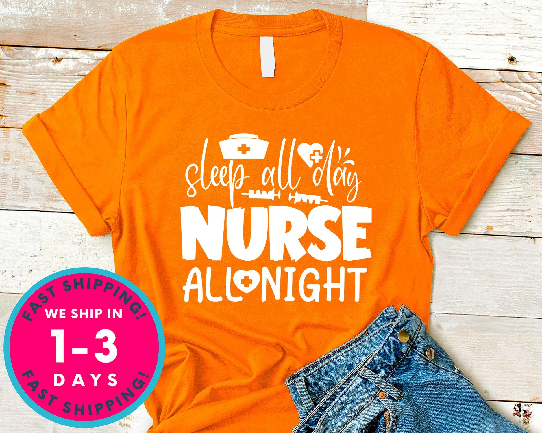 Sleep All Day Nurse All Night